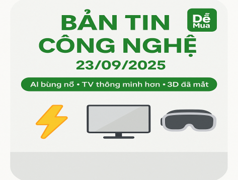 Bản tin công nghệ 23/09/2025: Gemini lên Google TV, Nvidia đầu tư OpenAI, Vision Pro thêm 3D 8K